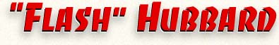 Flash Hubbard (Part 1/2)